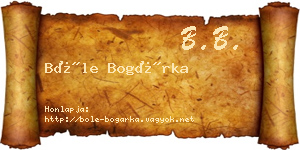 Bőle Bogárka névjegykártya